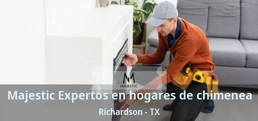 Majestic Expertos en hogares de chimenea Richardson - TX Majestic Expertos en hogares de chimenea Richardson - TX