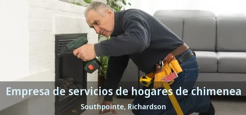 Empresa de servicios de hogares de chimenea Southpointe, Richardson - TX Empresa de servicios de hogares de chimenea Southpointe, Richardson - TX