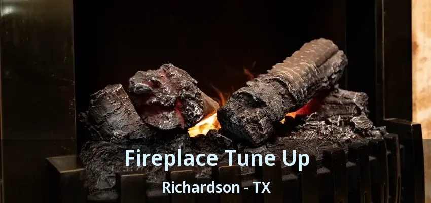 Fireplace Tune Up Richardson - TX Fireplace Tune Up Richardson - TX