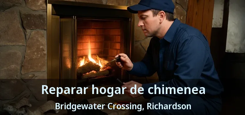 Reparar hogar de chimenea Bridgewater Crossing, Richardson - TX Reparar hogar de chimenea Bridgewater Crossing, Richardson - TX