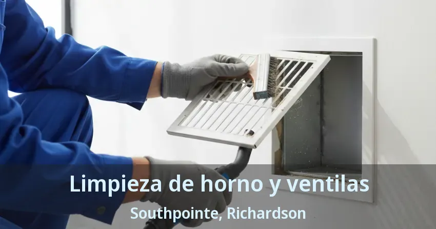Limpieza de horno y ventilas Southpointe, Richardson - TX